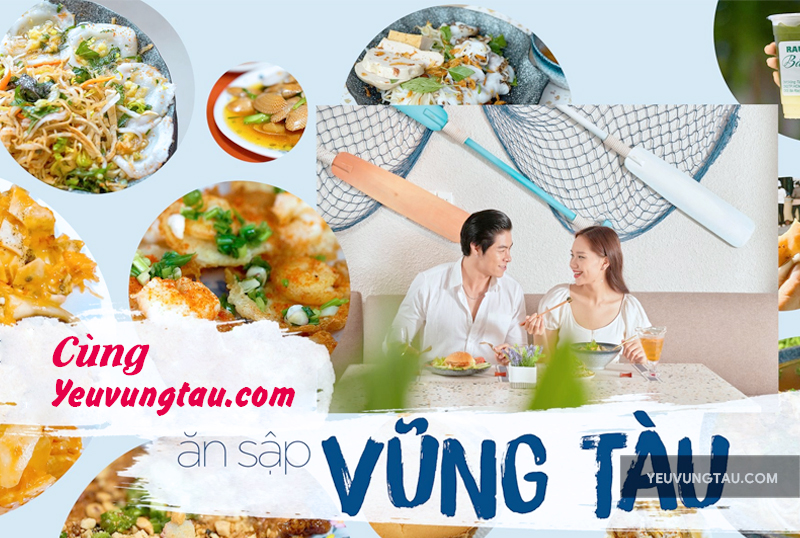 Ăn gì ở Vũng Tàu - gợi ý một vài món ngon, quán ngon cho bạn tham khảo - Yêu Vũng Tàu