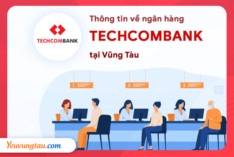 Ngân Hàng Techcombank tại Vũng Tàu