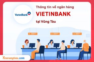 Ngân Hàng Công Thương Vietinbank tại Vũng Tàu